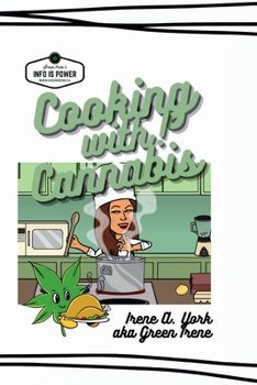 Paperback Cookin' with Cannabis: A delightful and effective way to medicate your day Book