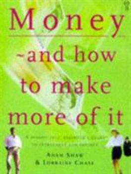Hardcover Money & How to Make More of It Book