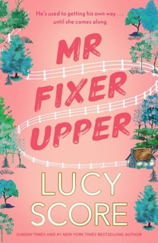 Paperback MR Fixer Upper: The New Romance from the Bestselling Tiktok Sensation! Book