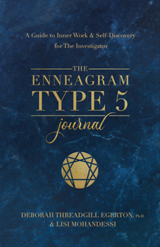 Diary The Enneagram Type 5 Journal: A Guide to Inner Work & Self-Discovery for the Investigator Book