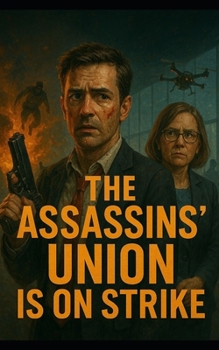 Paperback The Assassins' Union Is on Strike Book