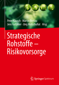 Hardcover Strategische Rohstoffe -- Risikovorsorge [German] Book