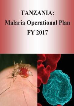 Tanzania: Malaria Operational Plan FY 2017