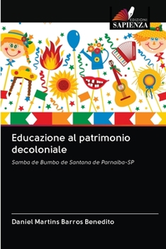 Paperback Educazione al patrimonio decoloniale [Italian] Book