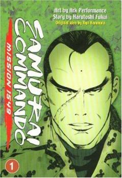 Paperback Samurai Commando: Mission 1549: Volume 1 Book