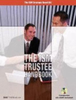 Perfect Paperback The ISM Trustee Handbook Book