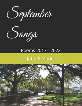 Paperback September songs: Poems 2017 - 2022 Book