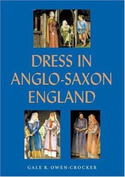 Hardcover Dress in Anglo-Saxon England Book