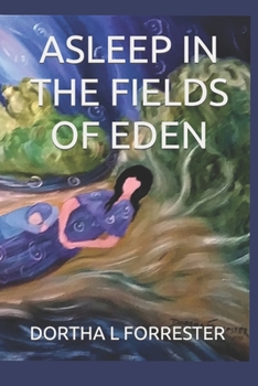 Paperback Asleep in the Fields of Eden Book