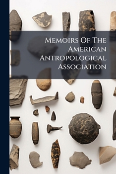 Paperback Memoirs Of The American Antropological Association Book