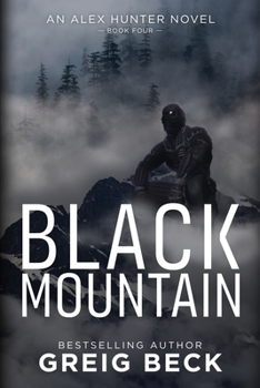 Black Mountain - Book #4 of the Alex Hunter