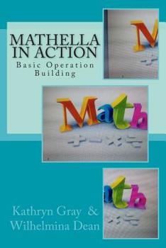 Paperback Mathella in Action: Basic Operation Building Book