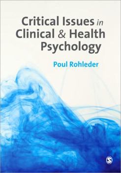 Paperback Critical Issues in Clinical and Health Psychology Book