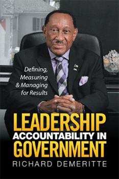 Paperback Leadership Accountability in Government: Defining, Measuring & Managing for Results Book