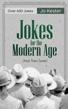 Paperback Jokes for the Modern Age: (And Then Some) Book