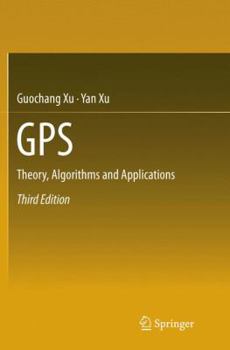 Paperback GPS: Theory, Algorithms and Applications Book