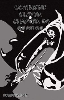 Paperback Scathe'nd Slayer Chapter 4 Book