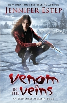 Venon in the Veins - Book #17 of the Elemental Assassin