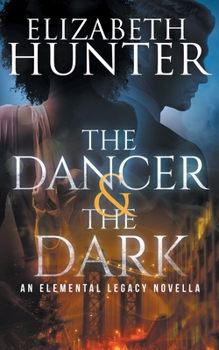 Paperback The Dancer and the Dark: A Paranormal Romance Novella Book