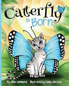 Paperback Catterfly is Born Book