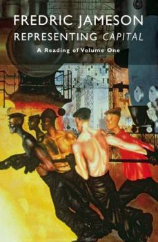 Hardcover Representing Capital: A Reading of Volume One Book