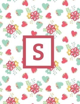 S: Letter Cute Flowers Monogrammed 2020 Weekly Planner For Women Females Girls - January 2020 - December 2020 (8.5"x11")