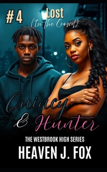 Paperback Lost in the Crowd: Quincy and Hunter: A Westbrook High Series Short Book #4 Book