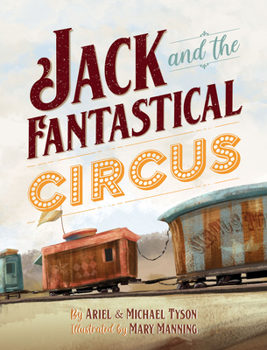 Hardcover Jack and the Fantastical Circus Book