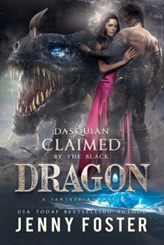 Paperback Dasquian - Claimed by the Black Dragon: A Romance Novel Book