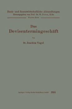 Paperback Das Devisentermingeschäft [German] Book