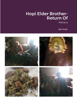 Paperback Hopi Elder Brother- Return Of: Pahana Book
