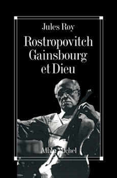Paperback Rostropovitch, Gainsbourg et Dieu [French] Book