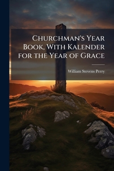 Paperback Churchman's Year Book, With Kalender for the Year of Grace Book