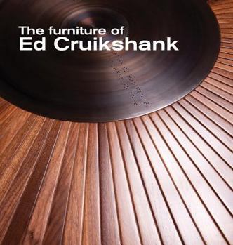 Hardcover The Furniture of Ed Cruikshank Book
