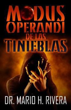 Modus Operandi de Las Tinieblas