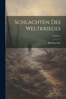 Paperback Schlachten Des Weltkrieges; Volume 1 [German] Book