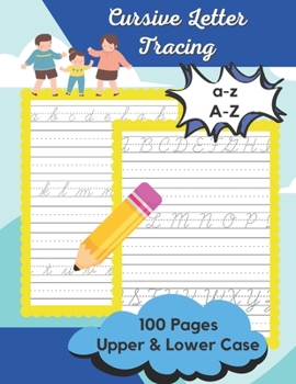 Paperback Cursive Letter Tracing: A Beginner's Practice Book For Writing The Cursive Letters, Uppercase Cursive Alphabet, Cursive Alphabet Lowercase Book