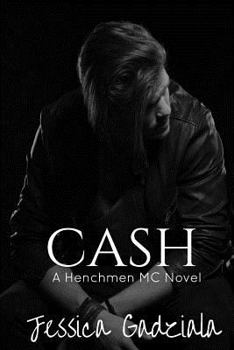 Cash - Book #2 of the Navesink Bank Henchmen MC