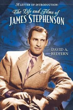 Paperback A Letter of Introduction: The Life and Films of James Stephenson Book