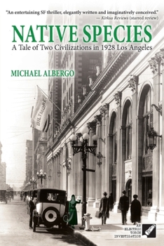 Paperback Native Species: A Tale of Two Civilizations in 1928 Los Angeles Book