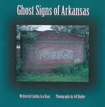 Paperback Ghost Signs of Arkansas Book