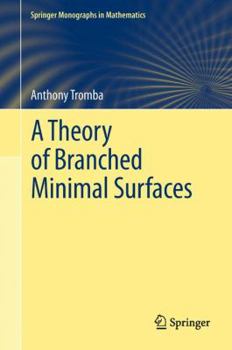 Paperback A Theory of Branched Minimal Surfaces Book