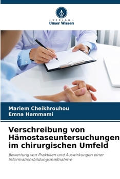Paperback Verschreibung von Hämostaseuntersuchungen im chirurgischen Umfeld [German] Book