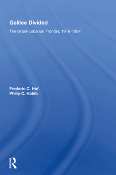 Hardcover Galilee Divided: The Israel-lebanon Frontier, 1916-1984 Book