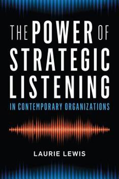 Paperback The Power of Strategic Listening Book