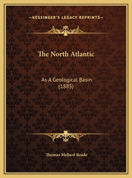 The North Atlantic: As A Geological Basin