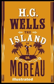 The Island of Dr. Moreau illustrated