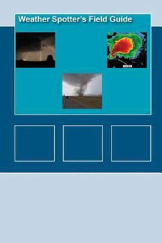 Paperback Weather Spotters Field Guide Book