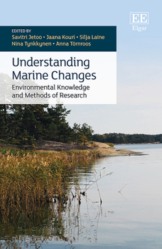 Hardcover Understanding Marine Changes: Environmental Knowledge and Methods of Research Book