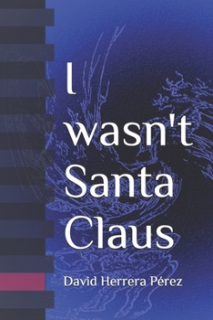 Paperback I wasn't Santa Claus Book